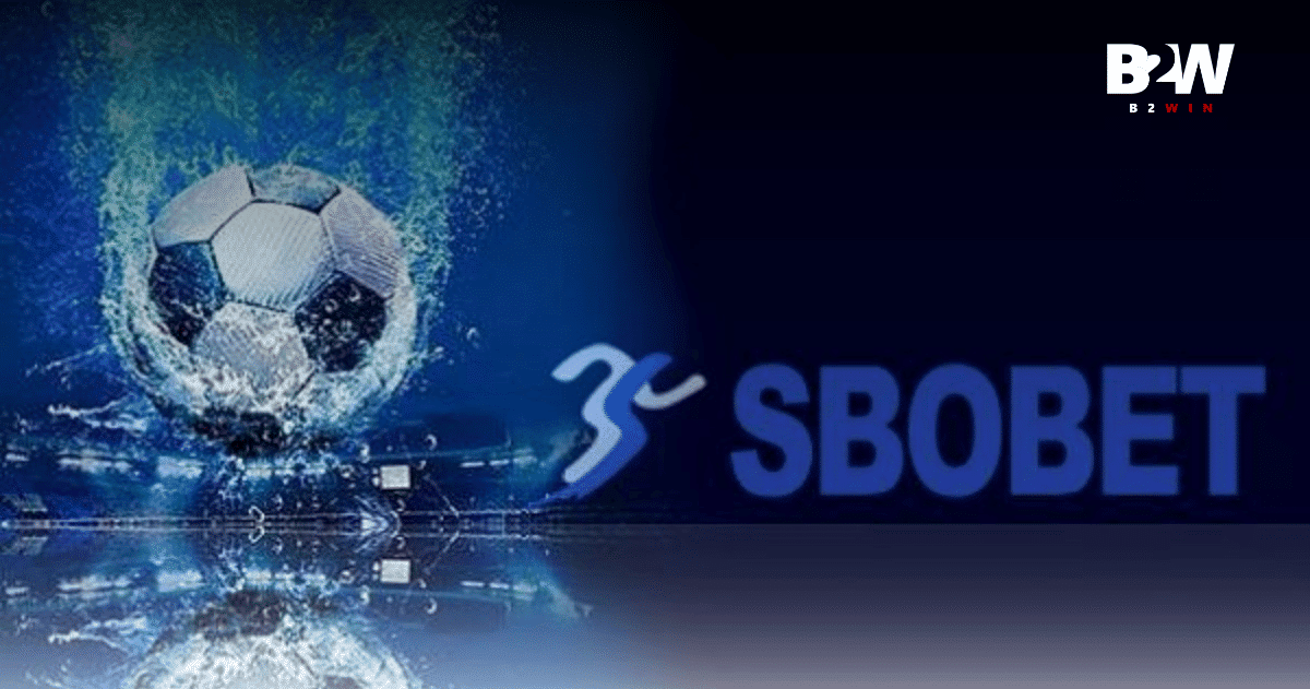 SBOBET – Hệ Thống Cá Cược Thể Thao Đẳng Cấp Quốc Tế